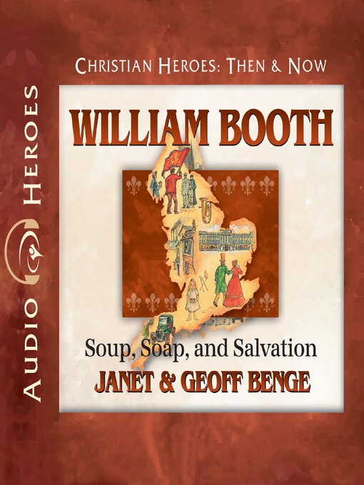 Title details for William Booth by Janet Benge - Available